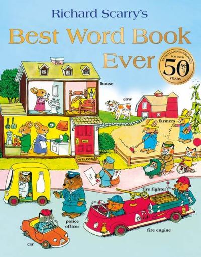 Richard Scarry's best word book ever