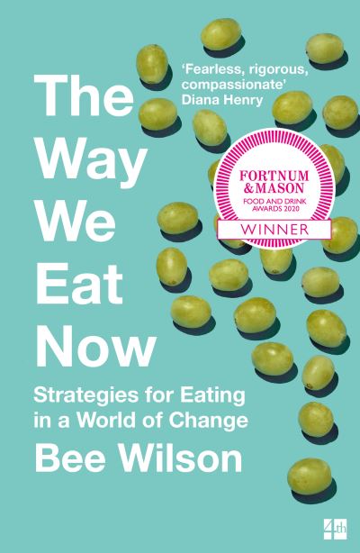 The way we eat now