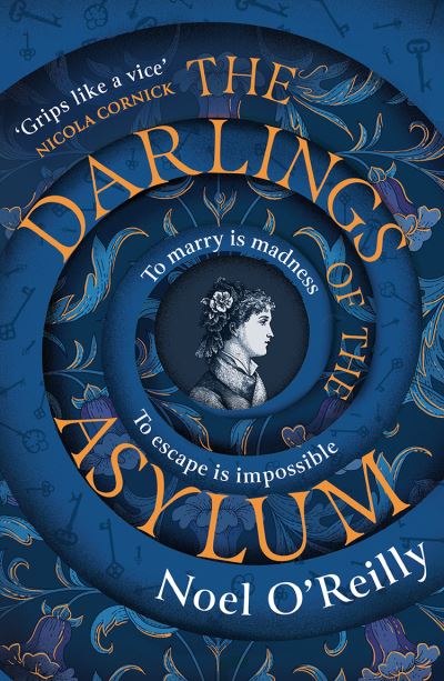 The darlings of the asylum