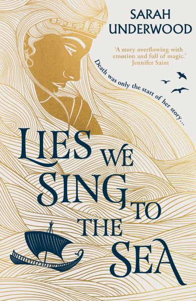 Lies we sing to the sea