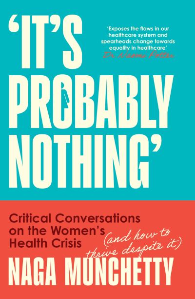 'It's Probably Nothing'