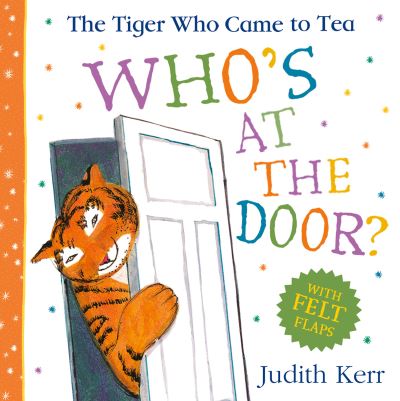 The tiger who came to tea. Who's at the door?