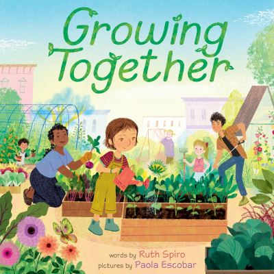 Growing Together