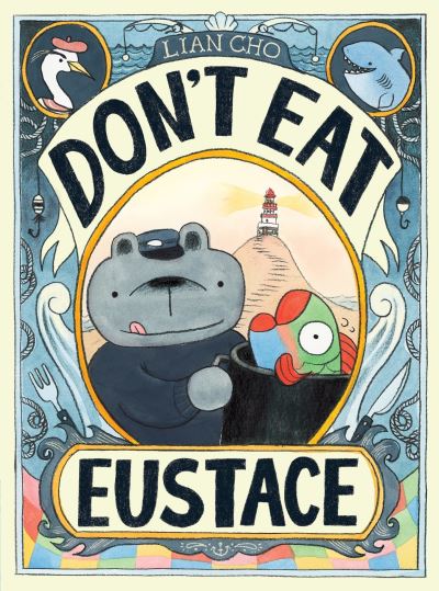 Don't Eat Eustace
