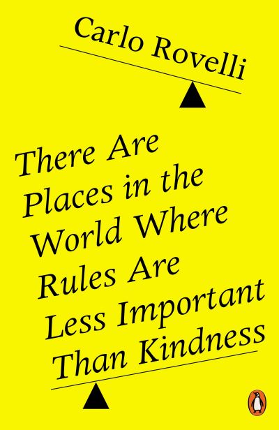 Image for There Are Places in the World Where Rules Are Less Important Than Kindness
