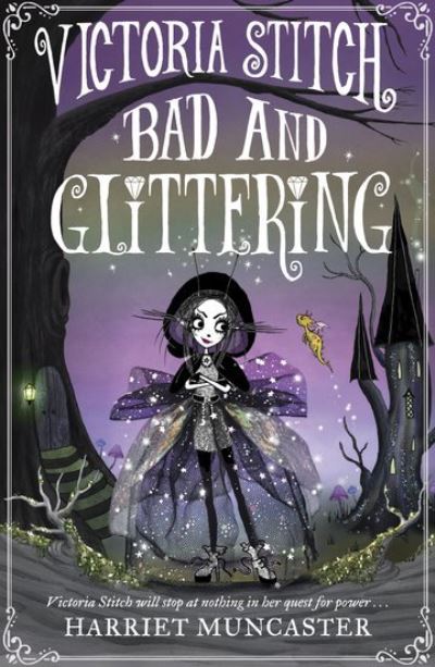 Victoria Stitch, Bad and Glittering