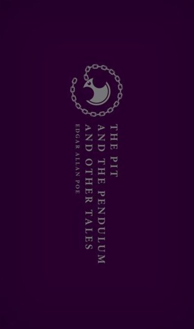 The Pit and the Pendulum and Other Tales