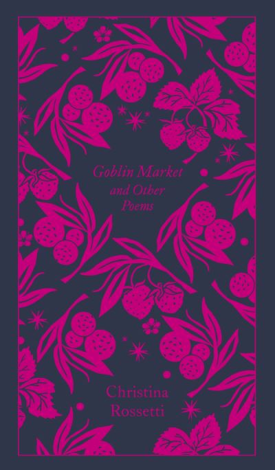 Goblin Market & Other Poems