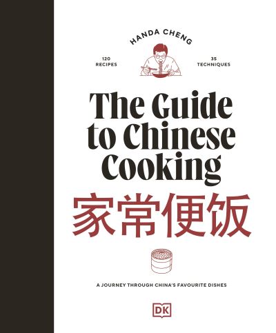 The guide to Chinese cooking