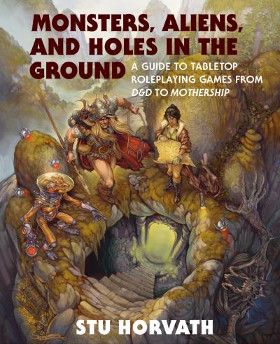Monsters, aliens, and holes in the ground