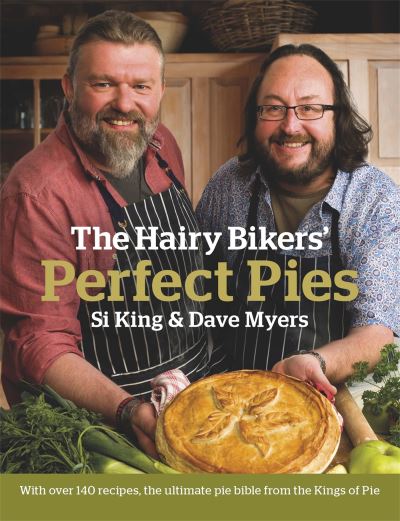 The Hairy Bikers' perfect pies