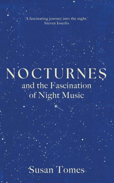 Nocturnes and the Fascination of Night Music