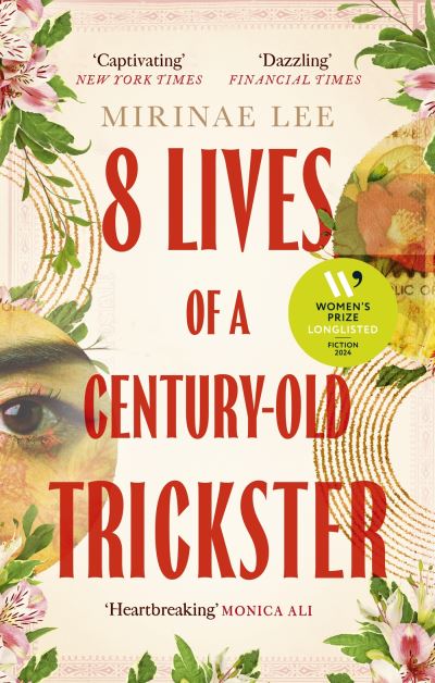 8 lives of a century-old trickster