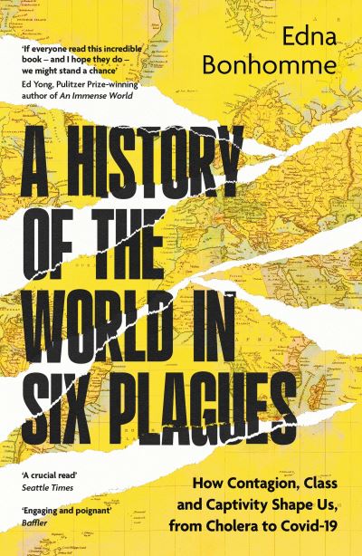 Image for A History of the World in Six Plagues