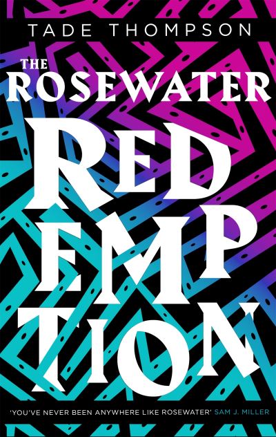 The Rosewater redemption