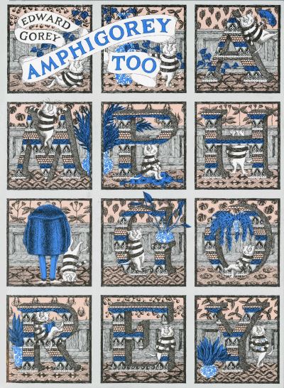 Amphigorey too