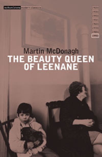 The beauty queen of Leenane