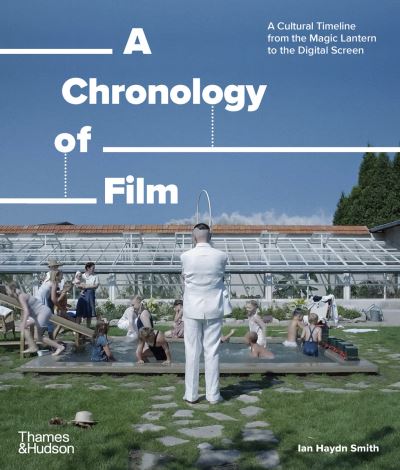 A chronology of film