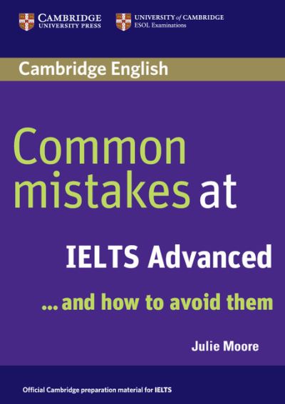 Common Mistakes At IELTS Advanced