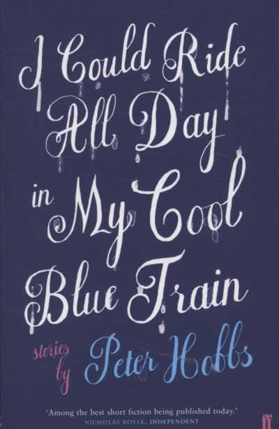 I Could Ride All Day in My Cool Blue Train
