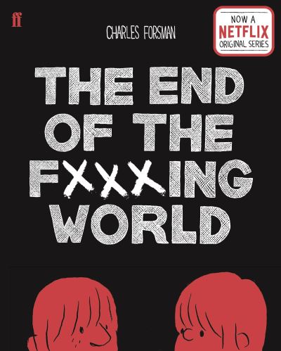 The End of the Fxxxing World