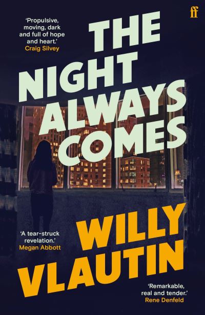 The Night Always Comes (Indie Edition)
