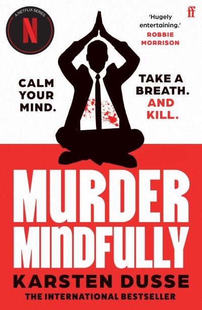 Murder mindfully