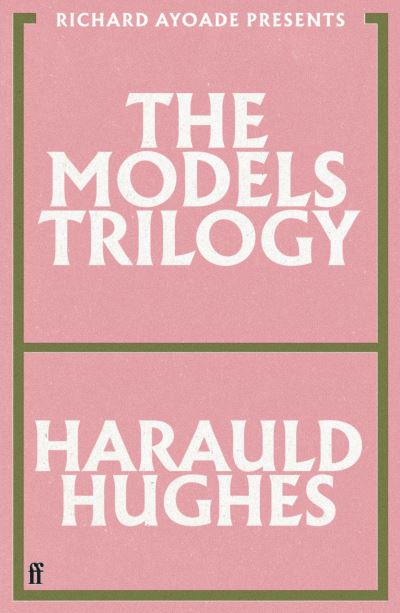 The models trilogy