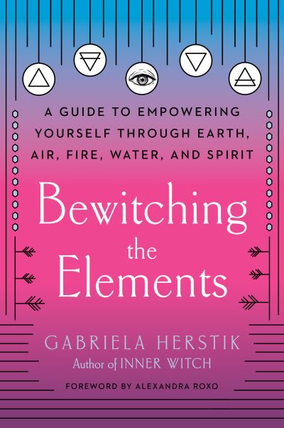 Bewitching the elements