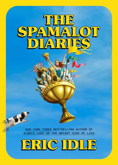 Spamalot Diaries, The