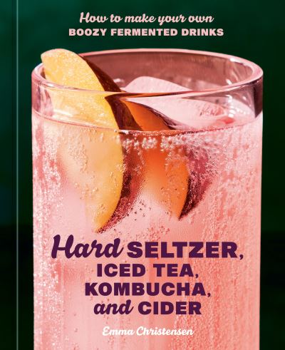 Hard seltzer, iced tea, kombucha, and cider