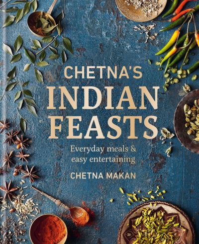 Chetna's Indian feasts