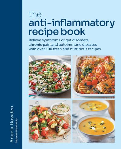 The anti-inflammatory recipe book