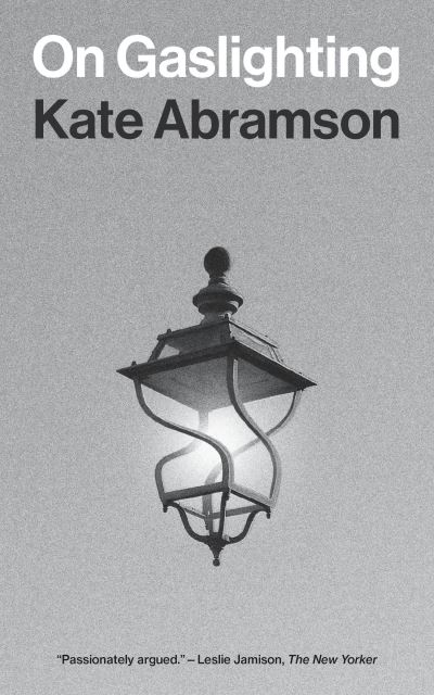 On Gaslighting