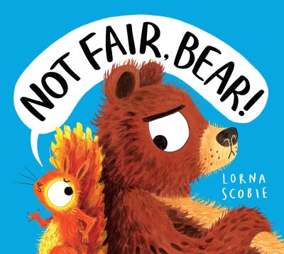 Not fair, Bear!