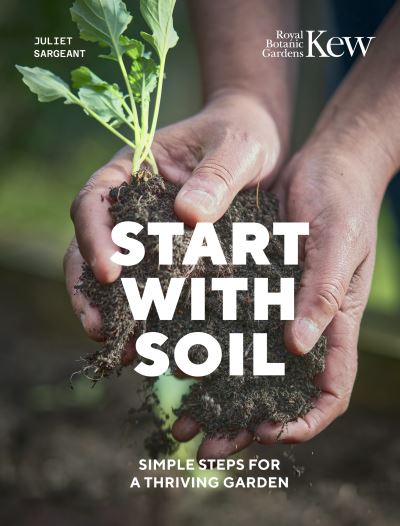 Start with soil