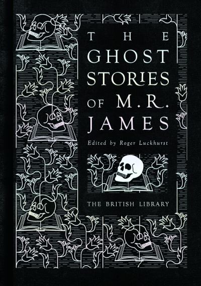 The Ghost Stories of M.R. James