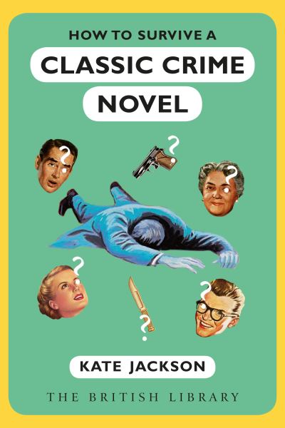 How to survive a classic crime novel