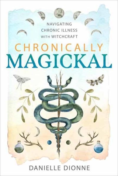 Chronically magickal