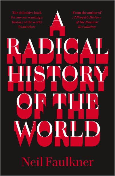A radical history of the world