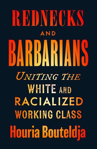 Rednecks and barbarians
