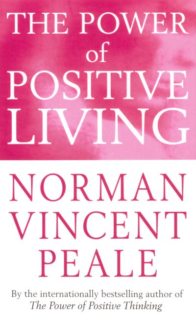 The power of positive living