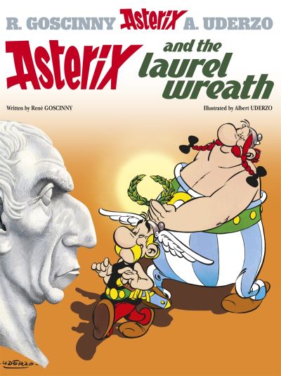 Asterix and the laurel wreath