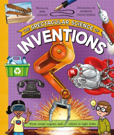 The spectacular science of inventions