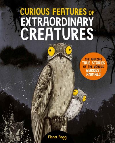 Curious features of extraordinary creatures