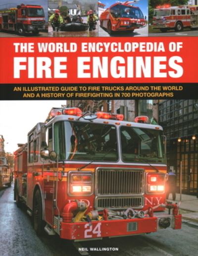 The world encyclopedia of fire engines