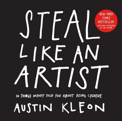 Steal like an artist
