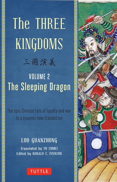 Three Kingdoms. Volume 2 the Sleeping Dragon