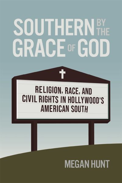 Southern by the grace of God