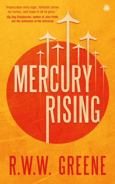 Mercury Rising. Book I